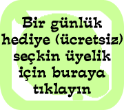 Deneme Se�kin �yelik